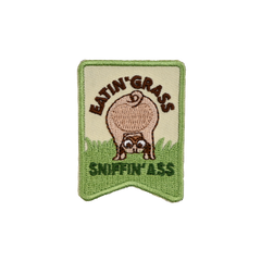 Eatin' Grass & Sniffin' A** - Premium Velcro Patch